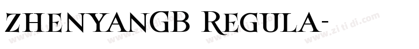 zhenyanGB Regula字体转换